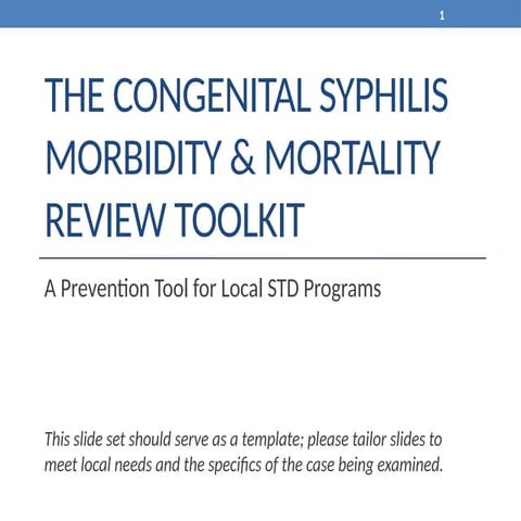 CDPH-CS-MM-Toolkit-PPT.pptxCongenital syphilis in obstetrics and ...