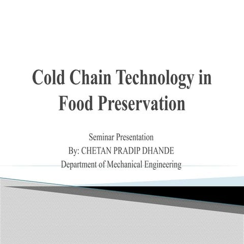 Innovative Cold Chain Technology for Effective Food Preservation and ...