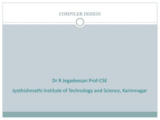 COMPILER DESIGN- Introduction & Lexical Analysis: 
