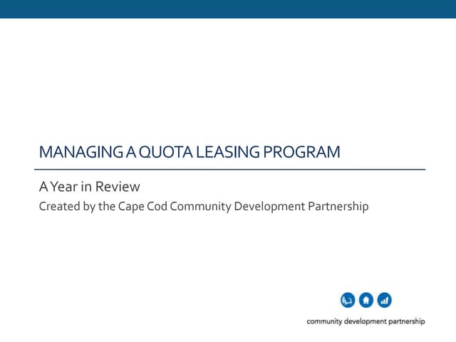 Managing a Quota Leasing Program