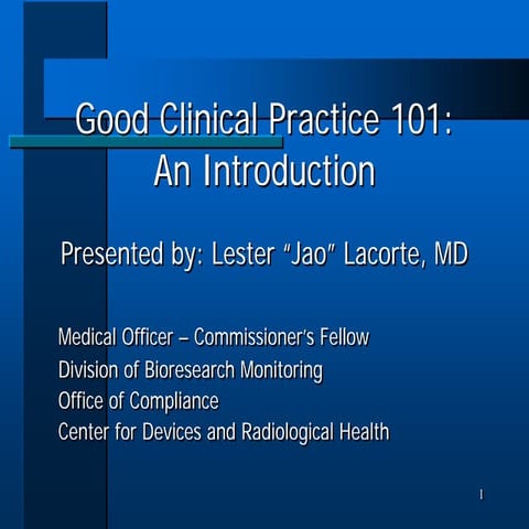 Cdrh learn module gcp 101 -lacorte
