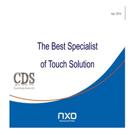 CDS - Nexio Touchscreens Company Presentation