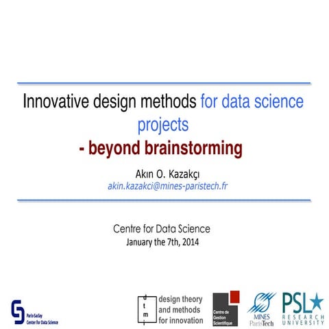 Innovative design methods for data science - beyond brainstorming
