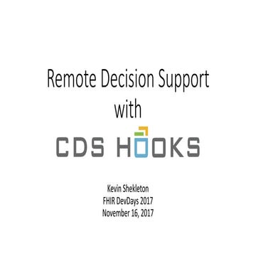 Cds hooks   fhir dev days 2017