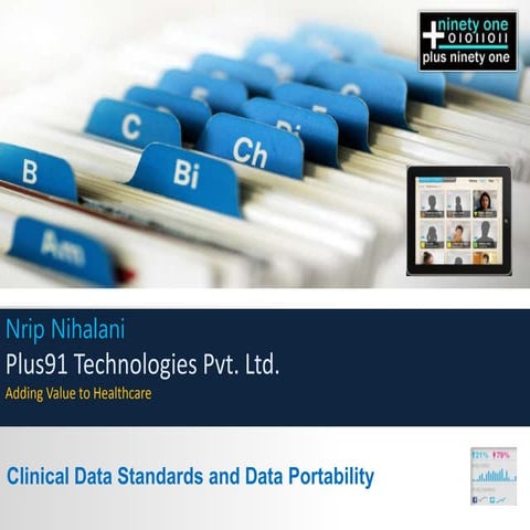 Clinical Data Standards and Data Portability 
