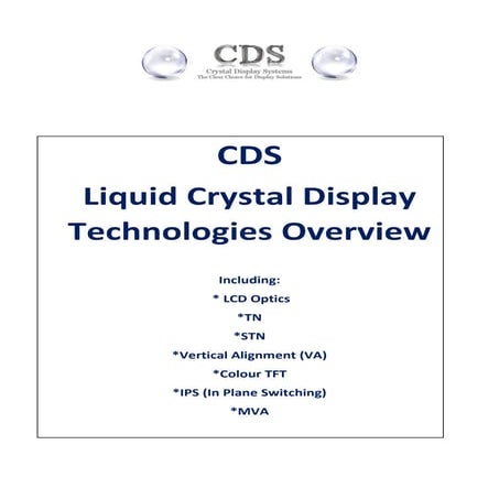 CDS Liquid Crystal Display Technologies Overview Whitepaper