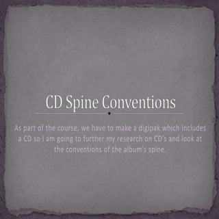 CD Spine Conventions