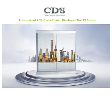 CDS Transparent LED TT Poster