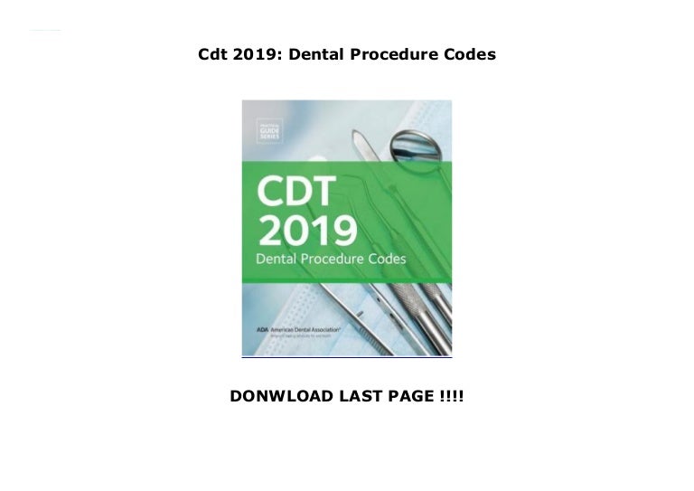 Cdt 2019 Dental Procedure Codes