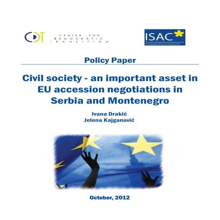 Cdt isac (podgorica-belgrade) civil society and eu accession negotiations in ...