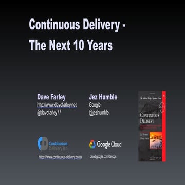 Continuous Delivery - The Next 10 years