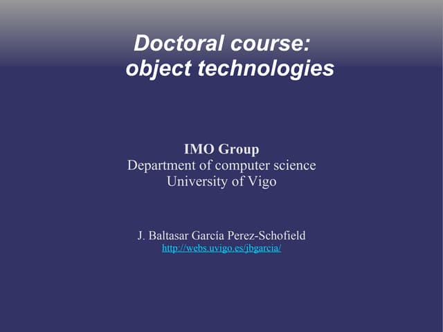 Post-graduate course: Object technology: Implementation of object-oriented pr...