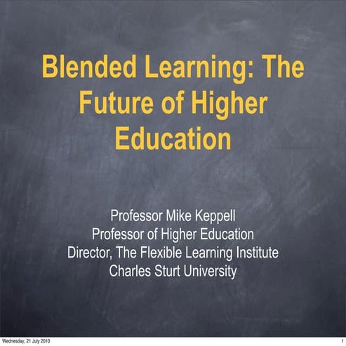 Blended Learning: The Future of Higher Education