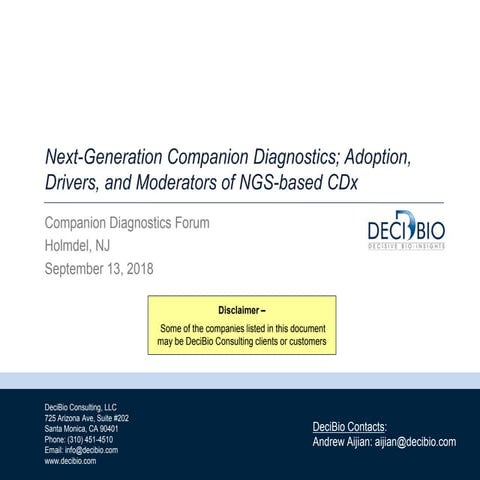 Next Generation Companion Diagnostics; Adoption, Drivers, and Moderators of N...