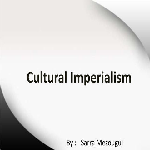 Cultural Imperialism