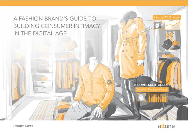 A Fashion Brand's Guide to Building Consumer Intimacy in the Digital Age