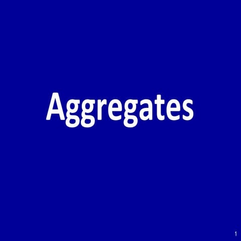 CE102-aggregate #2.pptused in civil engineering | PPT