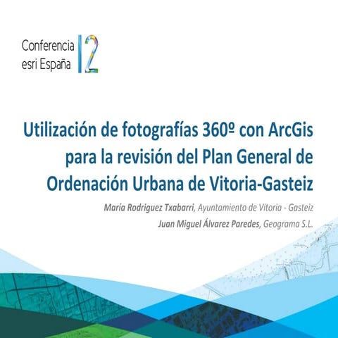 Utilización de fotografías 360º con ArcGIS para la revisión del Plan General ...