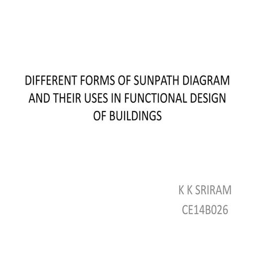 sunpath diagrams- different forms and their uses in functional design