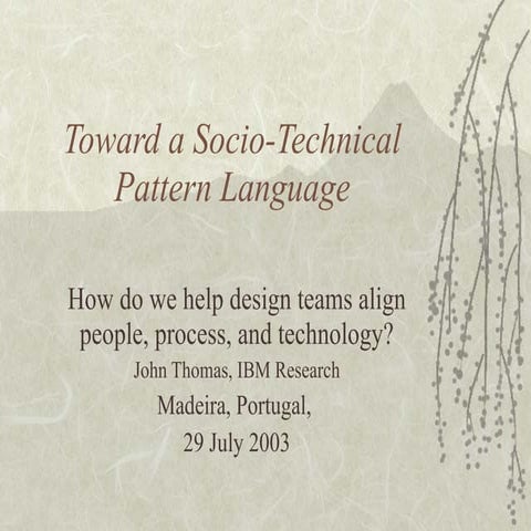 Toward a socio-technical pattern language