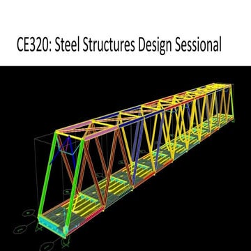 CE 320 Steel Structures Design Sessional slides