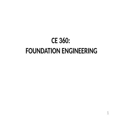 CE 360-Intro Shallow Foundations2-1.pptx