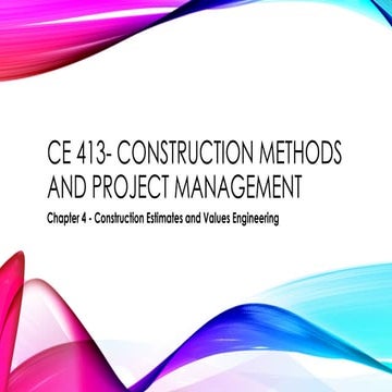 CE 413- Construction Estimates and Values Engineering.pptx