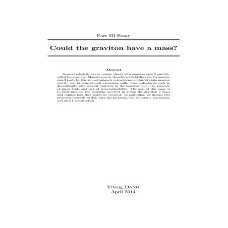 Part III Essay: Could the graviton have a mass?