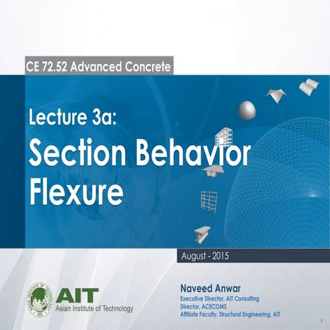 CE72.52 - Lecture 3a - Section Behavior - Flexure
