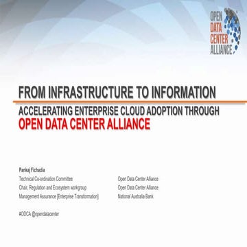 Accelerating enterprise cloud adoption through open data center alliance