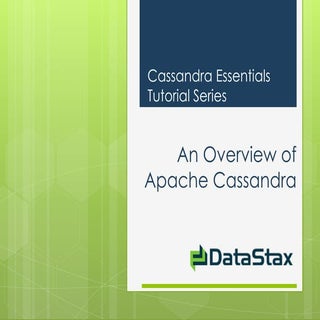 An Overview of Apache Cassandra