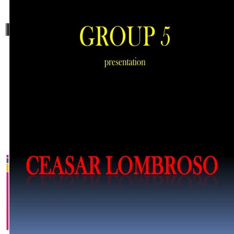 Lombrosian Theory of crime causation | PPTX
