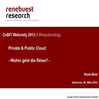 CeBIT Webciety 2013 - Private & Pub...