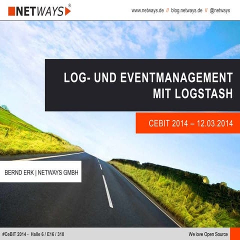 Logstash - CeBIT 2014 - Open Source Forum