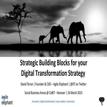 CeBIT  Social Business Arena keynote - Strategic building blocks for your Dig...