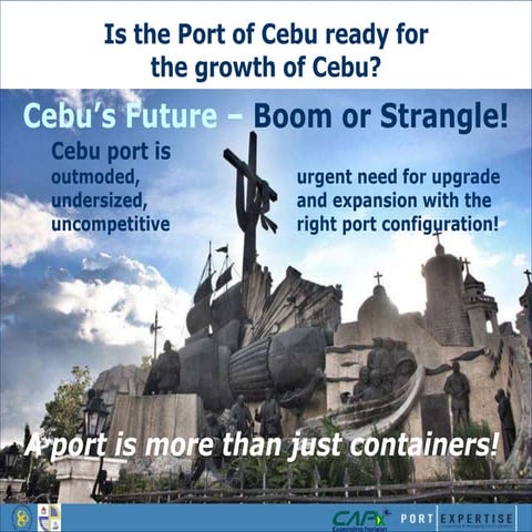 Cebu Port Development – Turning Challenges into Opportunities | PPTX