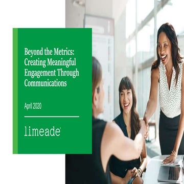 Beyond the Metrics: Creating Meaningful Engagement through Communication