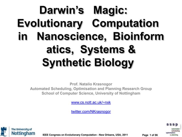 Darwin’s Magic: Evolutionary Computation in Nanoscience, Bioinformatics and S...