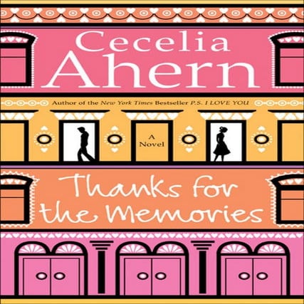 Cecelia Ahern - Thanks for the Memories.pdf