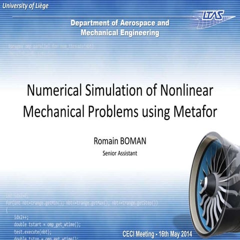 Numerical Simulation of Nonlinear Mechanical Problems using Metafor | PPT