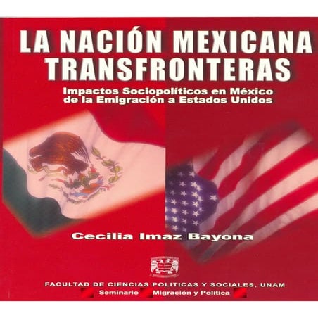La Nación Mexicana Transfronteras (Introducción) 