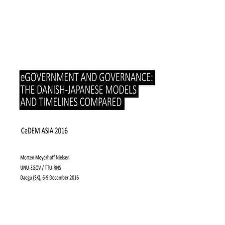 eGovernment and Governance: The Danish‐Japanese timelines and models compared