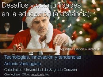 Desafíos y oportunidades en la educación (a distancia): Tecnologías, innovaci...