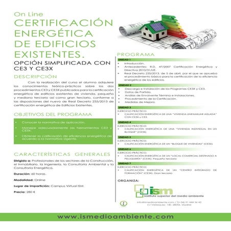Certificación Energética de Edificios. Opción Simplificada con CE3 y Ce3x