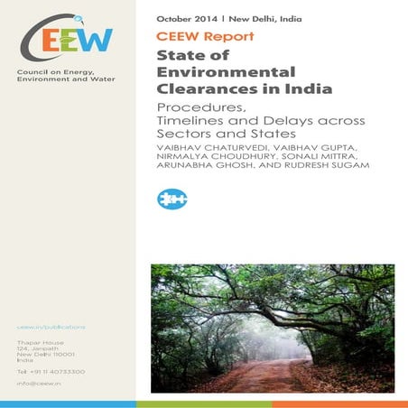 State of Environmental Clearance in India: Procedures, timelines and ...