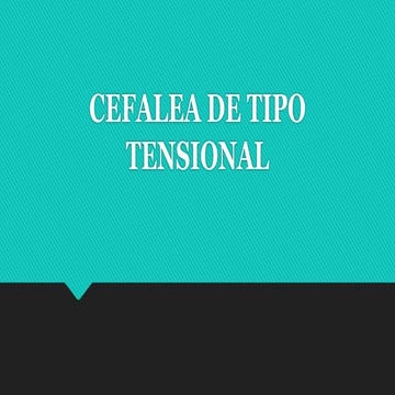 CEFALEA TENSIONAL.pptx