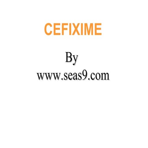 Cefixime in 2 minutes