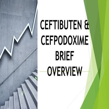 Ceftibuten and Cefpodoxime brief over view.pdf