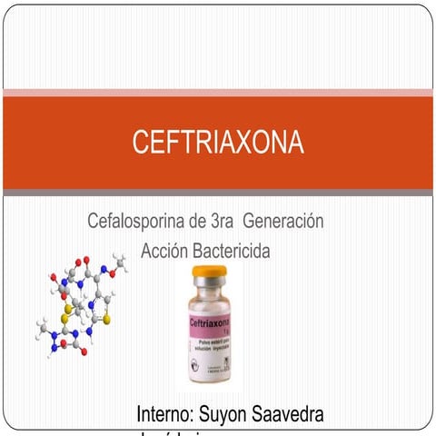 Ceftriaxona antb | PPTX