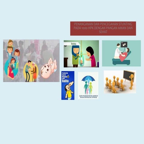 CEGAH STUNTING PADA 1000 HPK DENGAN PANGAN AMAN DAN SEHAT.pptx
